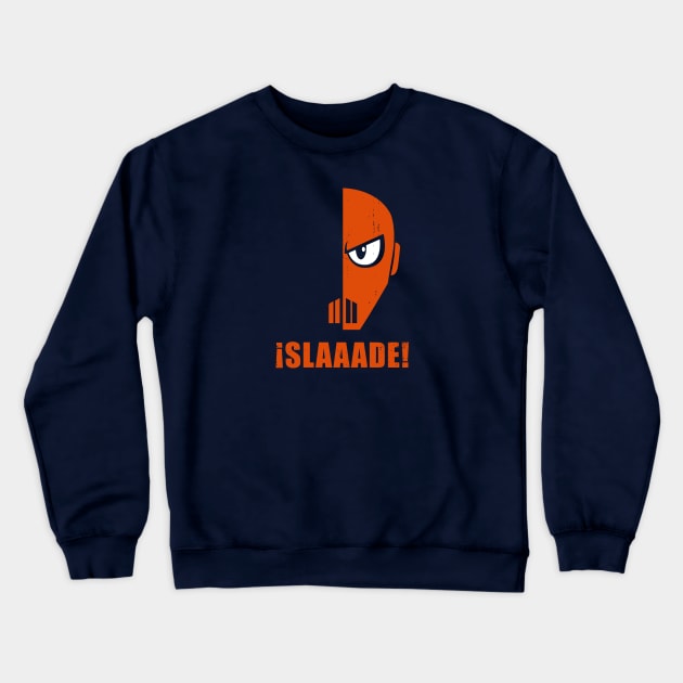 ¡Slaaade! Crewneck Sweatshirt by nickbeta